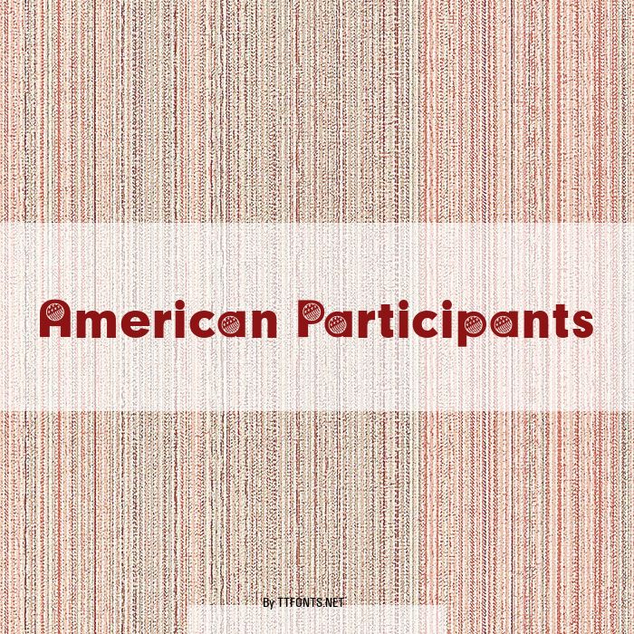 American Participants example